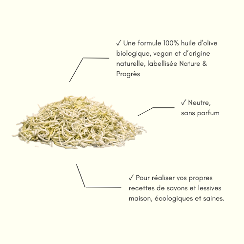 copeaux de savon à l'huile d'olive biologique. Sans huile de palme